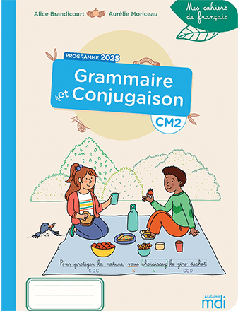 Mes cahiers de fran&ccedil;ais - CM2